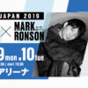 LIVE in JAPAN 2019　星野源 × MARK RONSON